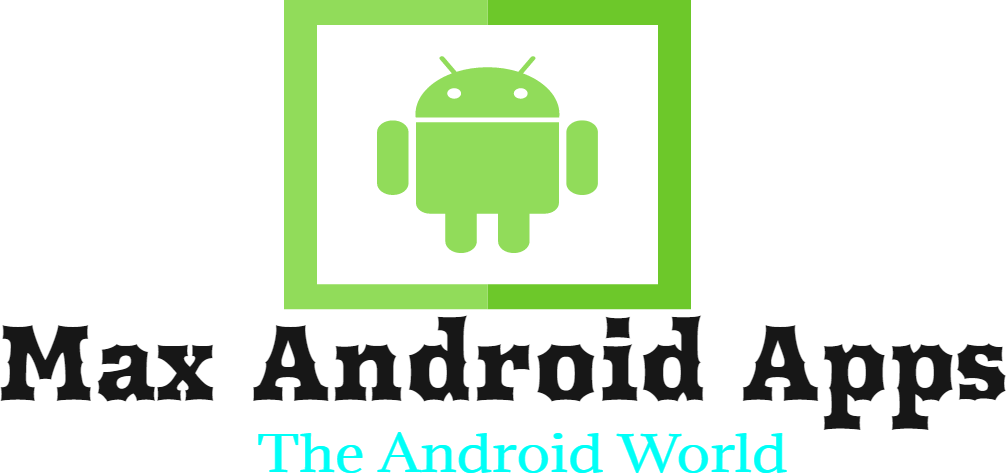 MaxAndroidApps
