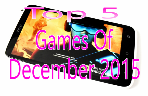 Top 5 Games Of December 2015