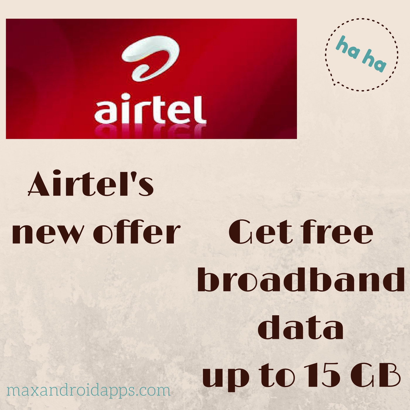 Airtel’s new offer, get free broadband data up to 15 GB