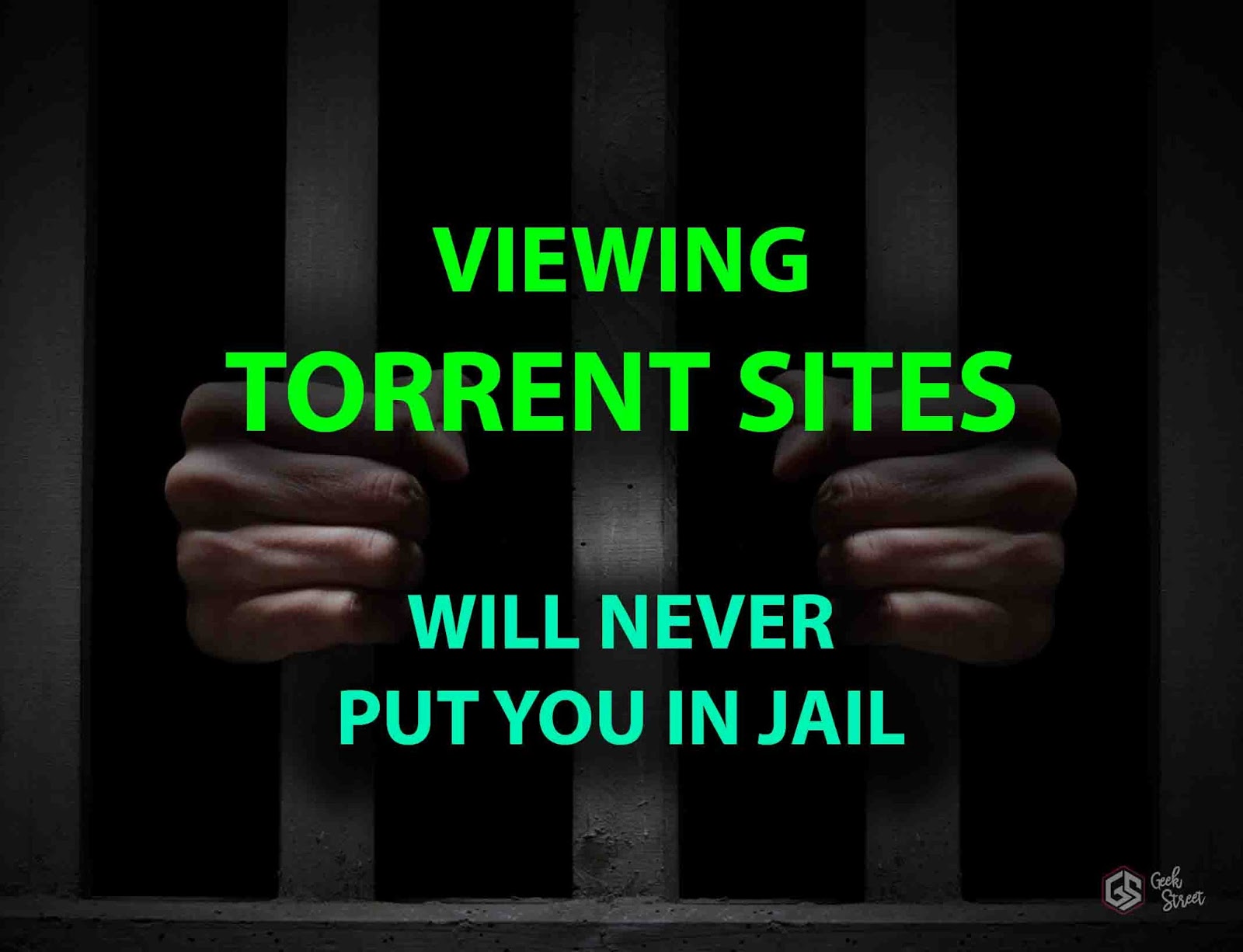 Torrents will land you in jail was a fake news