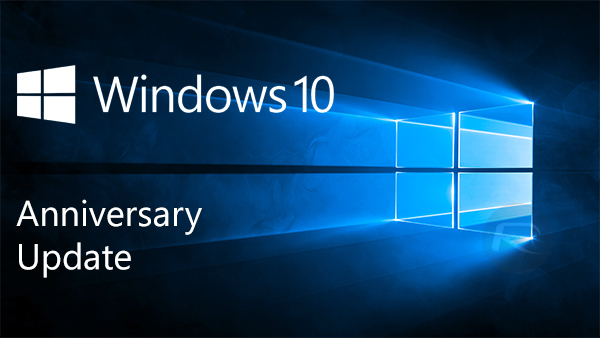 Windows 10 Anniversary Update – All You Need to Know