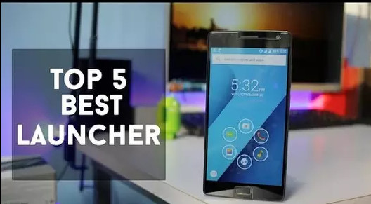 Top 5 Best Android Launchers 2016